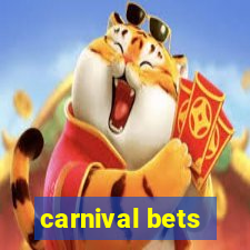 carnival bets